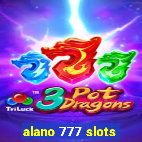 alano 777 slots